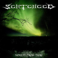 SENTENCED North From Here (re-issue + Bonus CD) [CD]